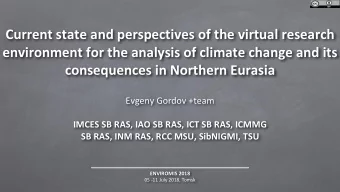 Current state and perspectives of the virtual research  environment for the analysis of climate