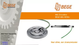 MIG Encoders  BEGE MIG NOVA+  BEGE Power Transmission  Anton Philipsweg 30  2171 KX Sassenheim  The
