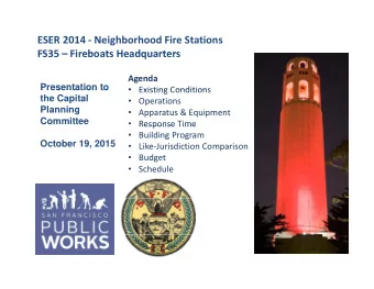 ESER 2014  Neighborhood Fire Stations FS35  Fireboats Headquarters  FS35  Fireboats