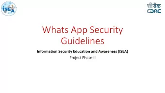 Whats App Security  Guidelines Information Security Education and Awareness (ISEA)  Project