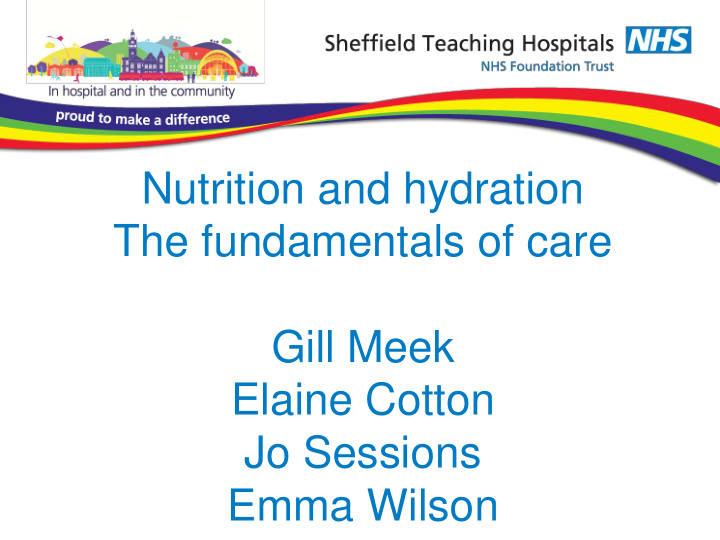 nutrition and hydration the fundamentals of care gill
