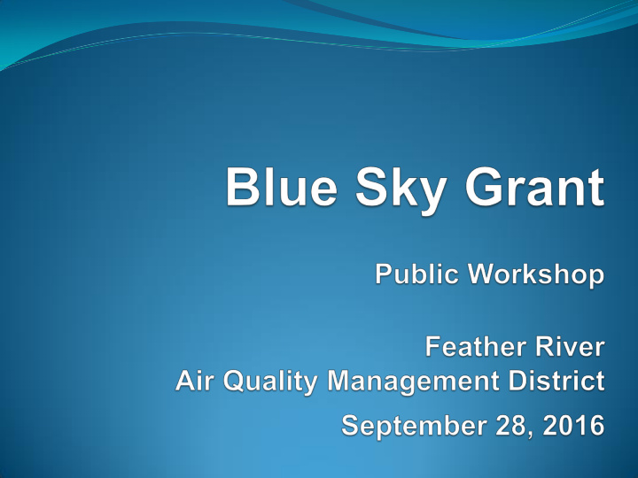 blue sky grant basic information