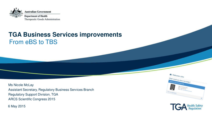 tga business services improvements from ebs to tbs