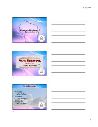 Introductions  Presenter  Mike Nelson  Presenter  Tony Bridges  Moderator  Jeff