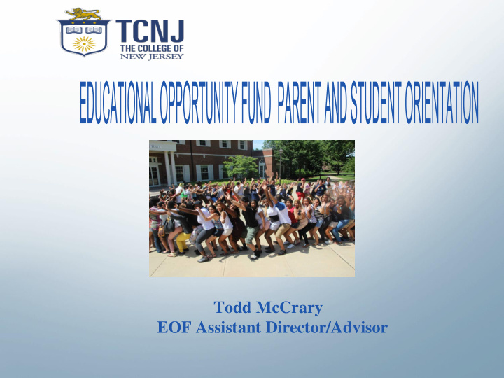 todd mccrary eof assistant director advisor