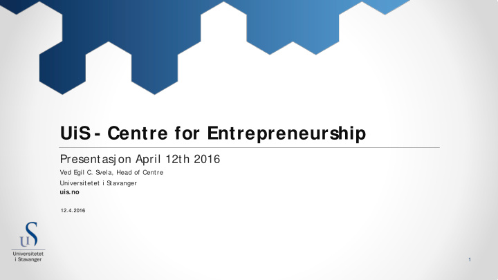 uis centre for entrepreneurship