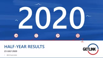 HALF-YEAR RESULTS  23 JULY 2020  1  2020 H1 Results Getlink  GETLINK  SEPARATION OF EXECUTIVE