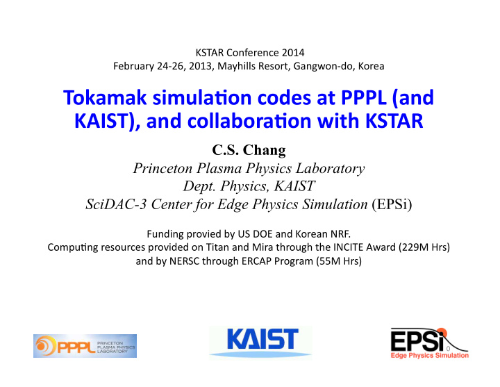 tokamak simula on codes at pppl and kaist and collabora
