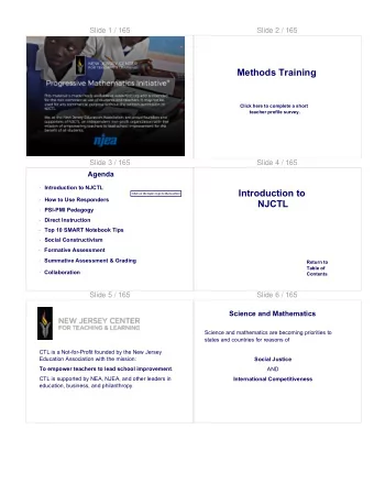 Methods Training  Click here to complete a short  teacher profile survey.  Slide 3 / 165  Slide 4 /