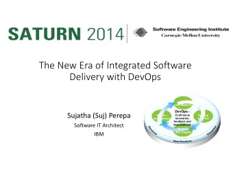 The New Era of Integrated Software Delivery with DevOps  Plan  and Measure DevOps  Sujatha (Suj)