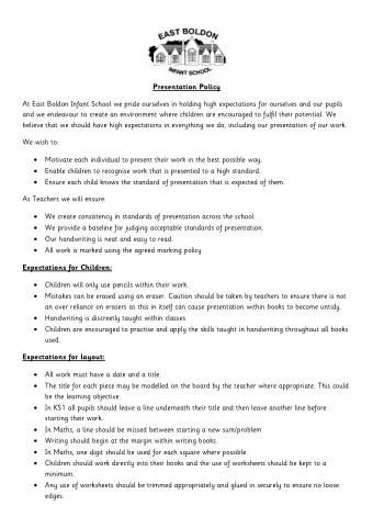 Presentation Policy  At East Boldon Infant School we pride ourselves in holding high expectations