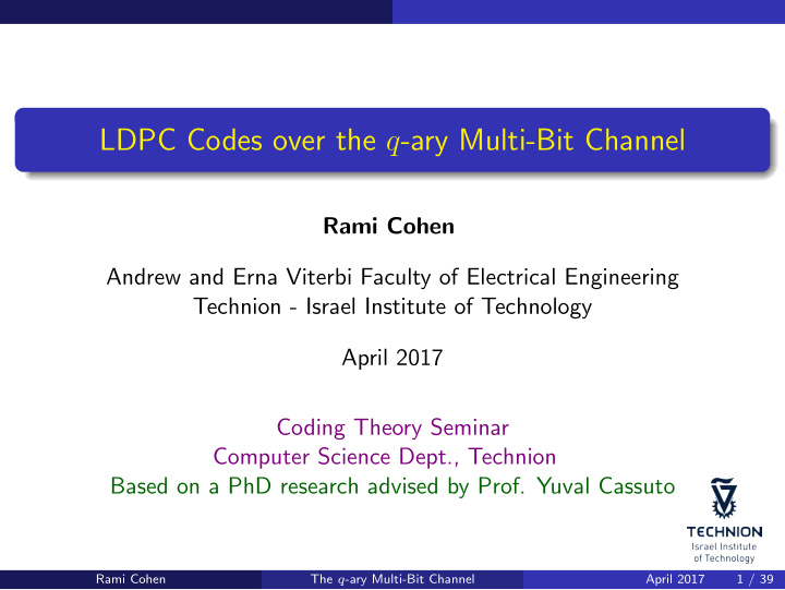 ldpc codes over the q ary multi bit channel