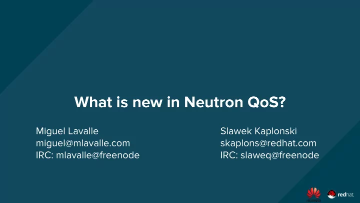 what is new in neutron qos