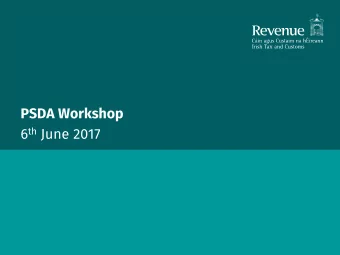 PSDA Workshop 6 th June 2017  Agenda  Employer Process Flows  1  Payroll Submission Correction