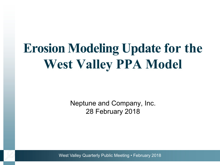 erosion modeling update for the west valley ppa model
