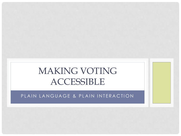 making voting accessible