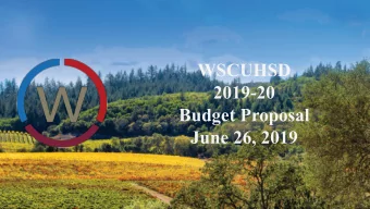 WSCUHSD  2019-20  Budget Proposal  June 26, 2019  Changes since 6/12/2019 Presentation    An