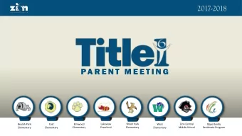 PA R E N T  M E E T I N G  Elmwood  Lakeview  Shiloh Park  Zion Central  Opportunity  Beulah Park