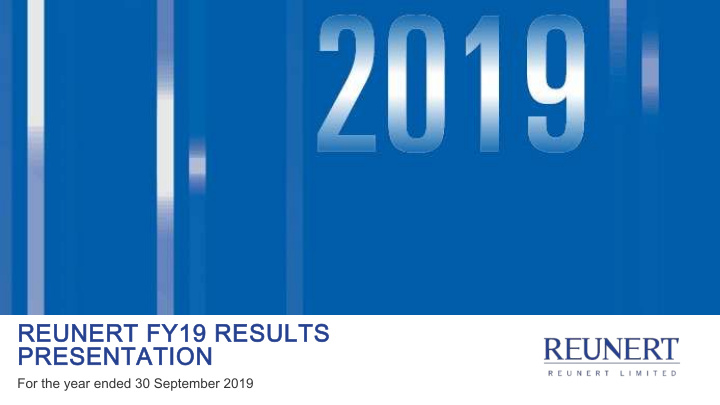 reu eunert f fy1 y19 resu esults presen sentat ation