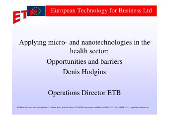 Applying micro- and nanotechnologies in the  health sector:  Opportunities and barriers  Denis