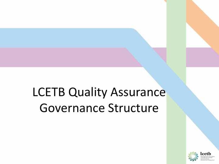 lcetb quality assurance