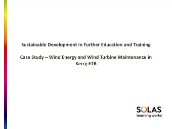 Sustainable Development in Further Education and Training Case Study  Wind Energy and Wind