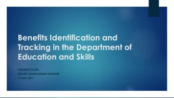 Tracking in the Department of  Education and Skills  GRAINNE CULLEN  PROJECT MANAGEMENT NETWORK  31