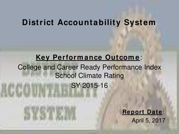 district accountability system