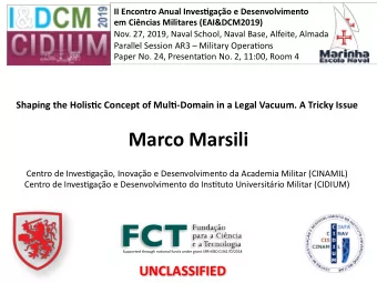Marco Marsili  Centro de Inves,gao, Inovao e Desenvolvimento da Academia Militar (CINAMIL)