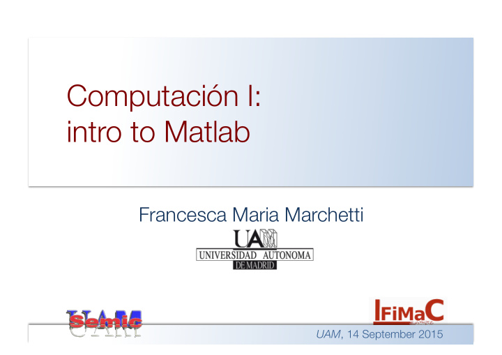 computaci n i intro to matlab