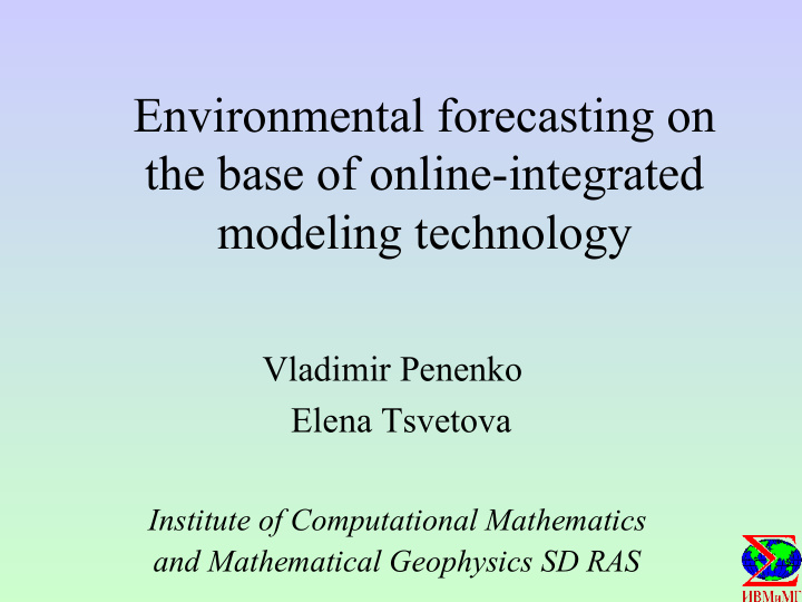 environmental forecasting on the base of online