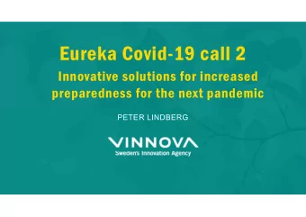 Eureka Covid-19 call 2  Innovative solutions for increased  preparedness for the next pandemic