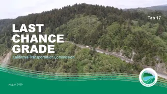 LAST  CHANCE  GRADE  Calif  alifornia Tran  ansportation C  Com  ommis  ission  August 2020