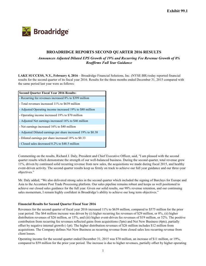 exhibit 99 1 broadridge reports second quarter 2016