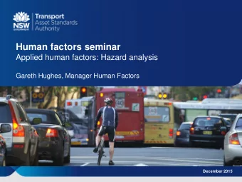 zyxwvutsrqponmlkjihgfedcbaZYXWVUTSRQPONMLKJIHGFEDCBA  December 2015  Agenda   ASA  Human Factors