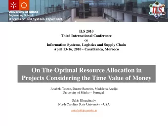 On The Optimal Resource Allocation in  Projects Considering the Time Value of Money  Anabela