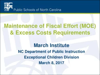 &amp; Excess Costs Requirements  March Institute  NC Department of Public Instruction  Exceptional