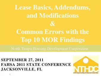 Lease Basics, Addendums,  and Modifications  &amp;  Common Errors with the  Top 10 MOR Findings