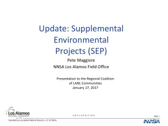 Update: Supplemental  Environmental  Projects (SEP)  Pete Maggiore  NNSA Los Alamos Field Office