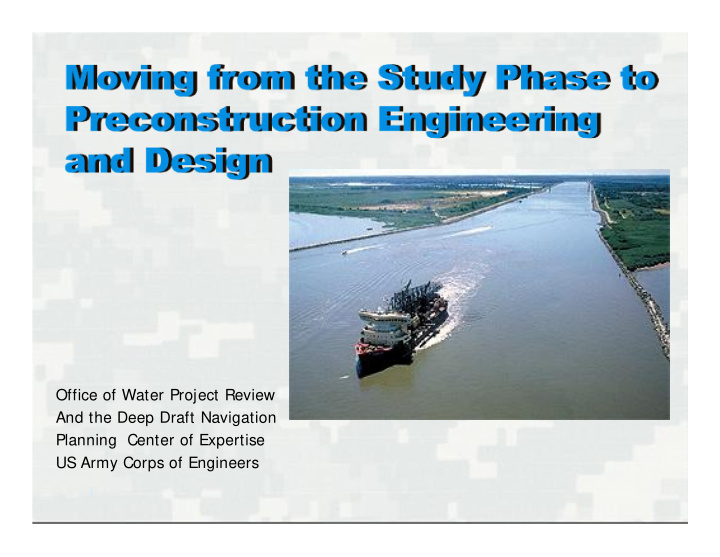 office of water project review and the deep draft