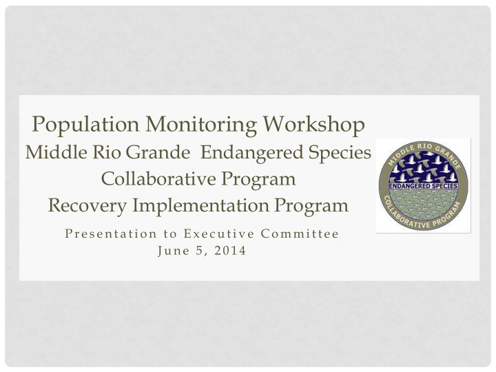 population monitoring workshop