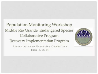 Population Monitoring Workshop  Middle Rio Grande  Endangered Species  Collaborative Program