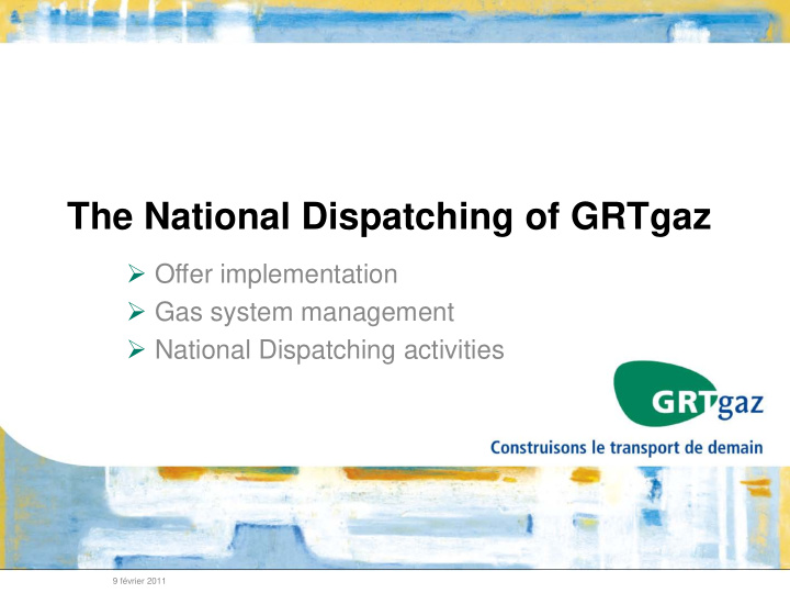 the national dispatching of grtgaz