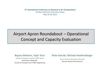 Airport Apron Roundabout  Operational  Concept and Capacity Evaluation  Concept and Capacity