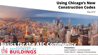 Basics for the AEC Community  Presenters: Judy Frydland  Commissioner Judy Frydland