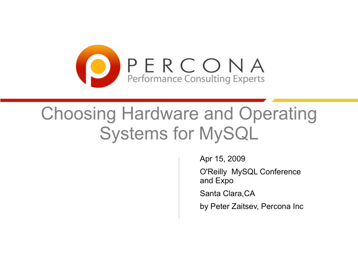choosing hardware and operating systems for mysql