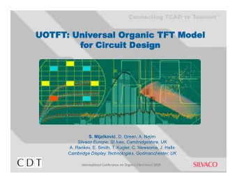 UO  UOTFT  TFT: Univ  : Univer  ersal Or  sal Organic TFT Model  ganic TFT Model  for Cir  or