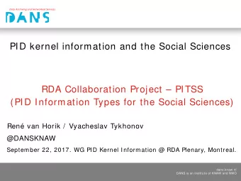 PID kernel information and the Social Sciences  RDA Collaboration Project  PITSS  (PID