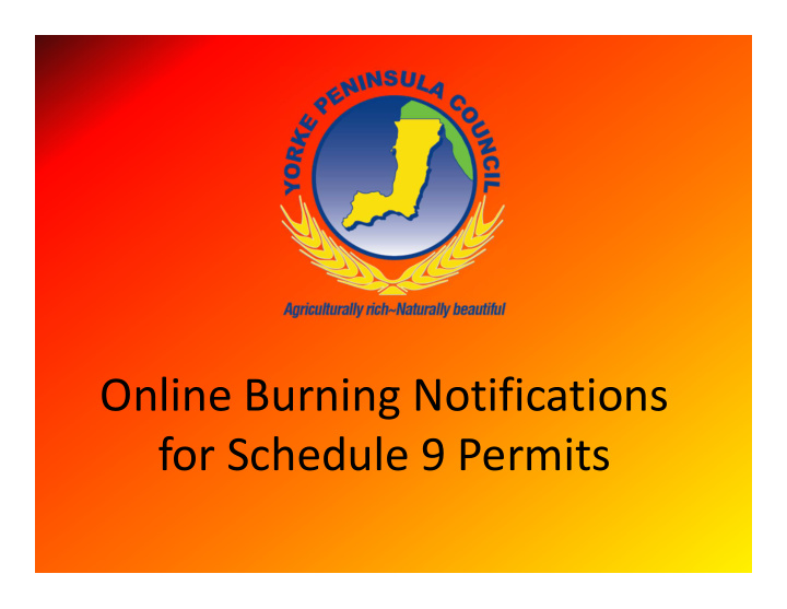 online burning notifications for schedule 9 permits our