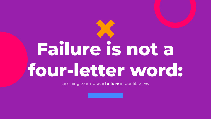 failure is not a four letter word